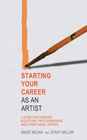Book cover of Starting Your Career as an Artist