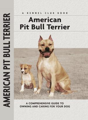 Cover of the book American Pit Bull Terrier by Juliette Cunliffe