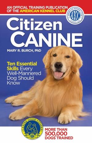Cover of the book Citizen Canine by Philippe De Vosjoli, Philippe De Vosjoli