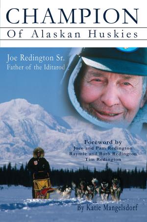 Cover of the book Champion of Alaskan Huskies by Glen Guy