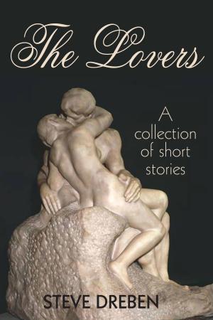 Book cover of The Lovers: A Collection of Short Stories