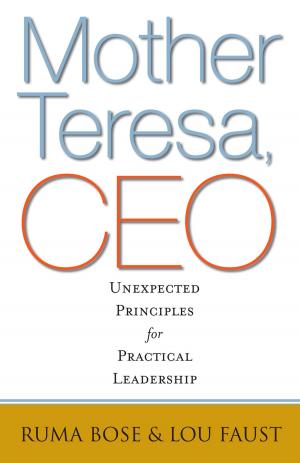 Cover of the book Mother Teresa, CEO by Richard Leider, David Shapiro