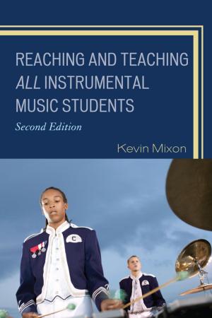 Cover of the book Reaching and Teaching All Instrumental Music Students by Horace R. Hall, Andrea Brown-Thirston
