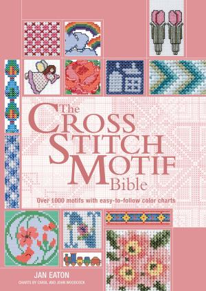 Cover of the book The Cross Stitch Motif Bible by Marylin Scott