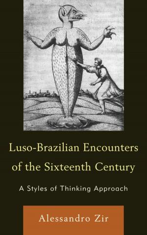 Cover of the book Luso-Brazilian Encounters of the Sixteenth Century by Donald P. Kaczvinsky