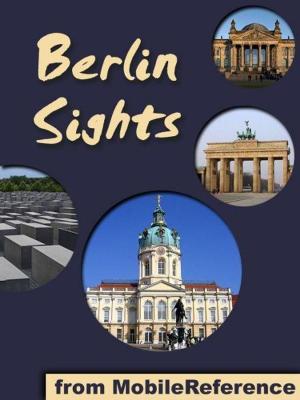 Cover of the book Berlin Sights (Mobi Sights) by Albert Einstein, H.A. Lorentz