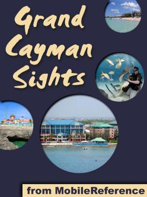 Cover of the book Grand Cayman Sights (Mobi Sights) by Charles Lamb, Mary Lamb