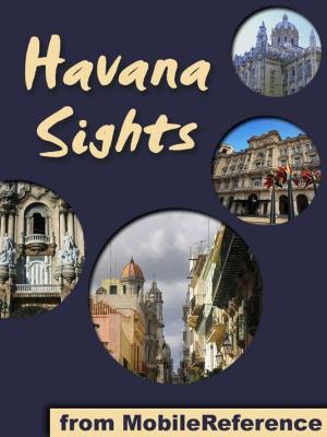 Cover of the book Havana Sights (Mobi Sights) by Fyodor Dostoevsky, C.J. Hogarth (Translator)