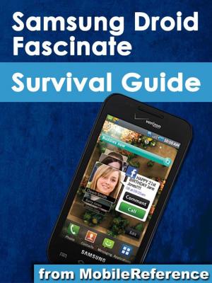 Cover of the book Samsung Droid Fascinate Survival Guide (Mobi Manuals) by Henry Rider Haggard