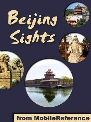 Cover of the book Beijing Sights (Mobi Sights) by Honore de Balzac, Ellen Marriage (Translator)