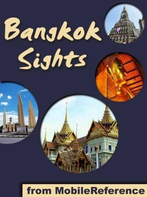 Cover of the book Bangkok Sights (Mobi Sights) by MobileReference