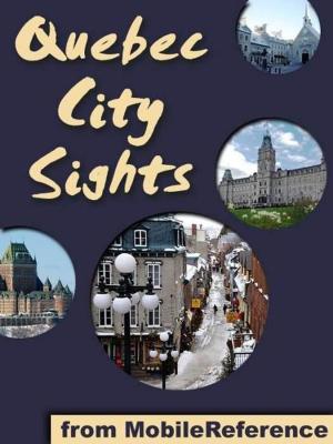 Cover of the book Quebec City Sights (Mobi Sights) by Rohmer, Sax
