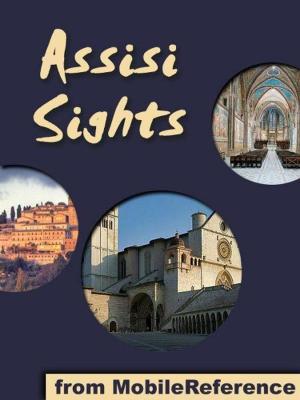 Cover of the book Assisi Sights (Mobi Sights) by Giacomo Casanova, Arthur Machen (Translator)