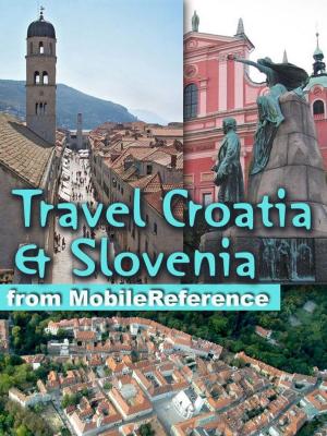 Cover of the book Travel Croatia & Slovenia (Mobi Travel) by William Wordsworth, William Knight (Editor)