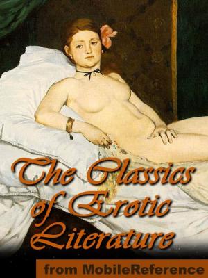 Cover of the book The Classics of Erotic Literature (Mobi Collected Works) by James Joyce