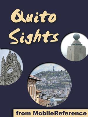 Cover of the book Quito Sights (Mobi Sights) by Baroness Orczy