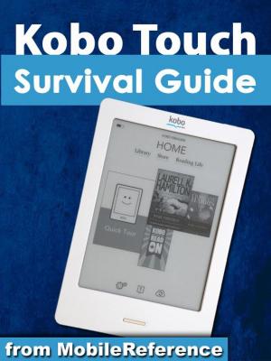 Cover of the book Kobo Touch Survival Guide (Mobi Manuals) by Giacomo Casanova, Arthur Machen (Translator)