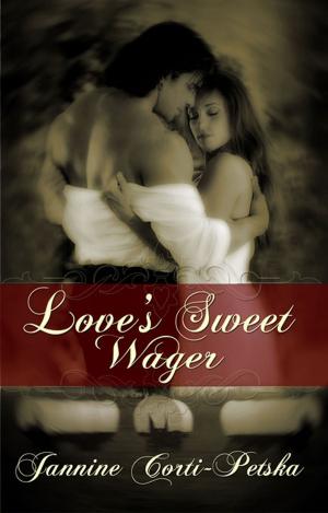 Cover of the book Love's Sweet Wager by Lane Pierce
