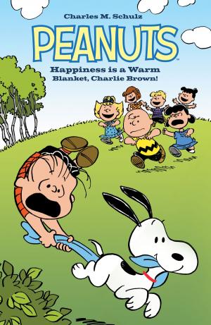 Book cover of Peanuts: Happiness is a Warm Blanket