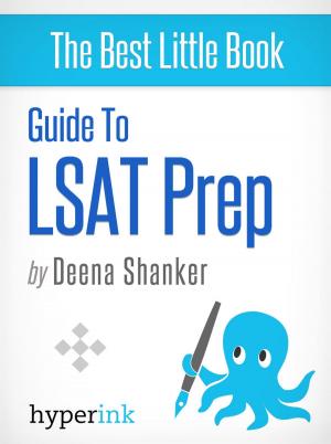 Cover of the book The Best Little Book On General Advice For LSAT Test Prep by Zeya  Schindler