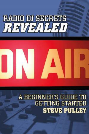 Cover of the book Radio DJ Secrets Revealed by Michael Turturici, Jewelee Houston