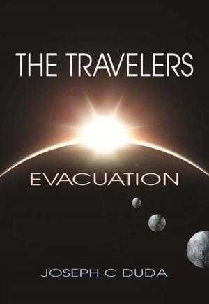 Cover of the book The Travelers - Evacuation by Kasey Mackenzie