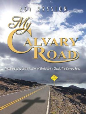 Cover of the book My Calvary Road by Eric A. Lambert