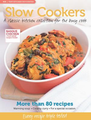 Book cover of MB Test Kitchen Favourites: Slow Cookers