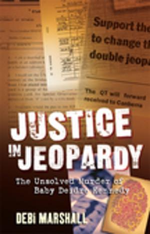 Cover of the book Justice In Jeopardy by Luke Devenish