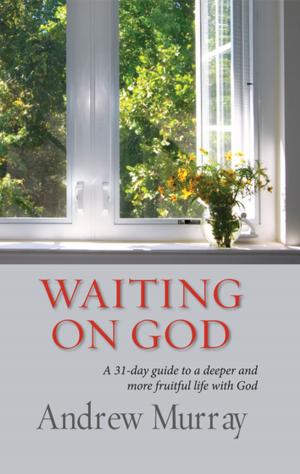 Cover of the book Waiting on God (eBook) by Frank A.J. Braun