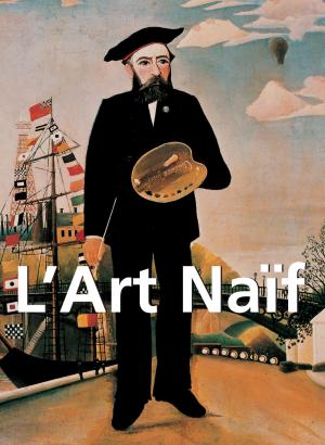 Cover of the book L'Art Naïf by Donald Wigal