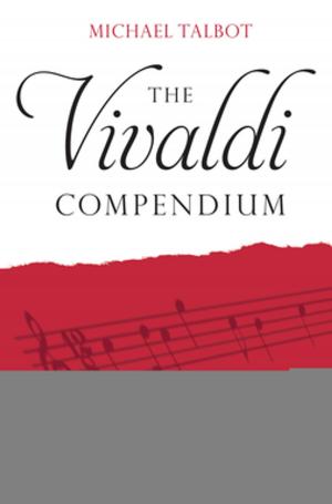 Book cover of The Vivaldi Compendium