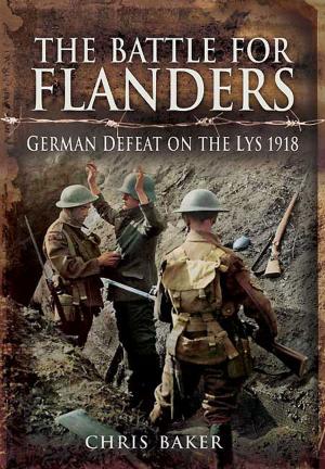Cover of the book The Battle for Flanders by Wynford Davies