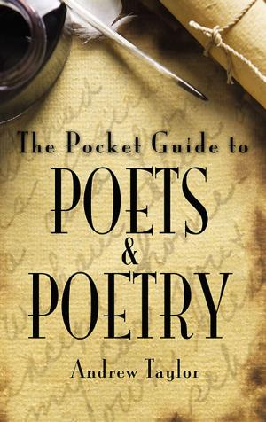 Cover of the book The Pocket Guide to Poets and Poetry by Dr. Keith Souter