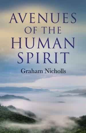 Cover of the book Avenues of the Human Spirit by Autumn Rosen