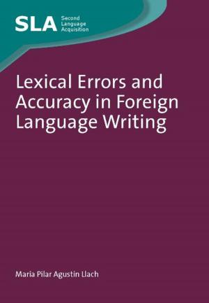 Cover of the book Lexical Errors and Accuracy in Foreign Language Writing by Dr. Donald V. L. Macleod