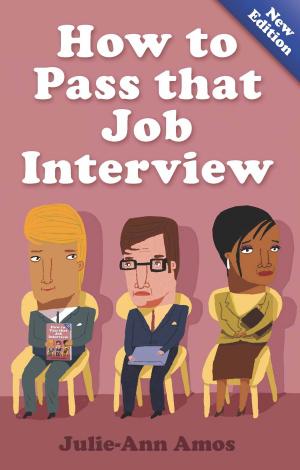 Cover of the book How To Pass That Job Interview 5th Edition by Michael Pearce
