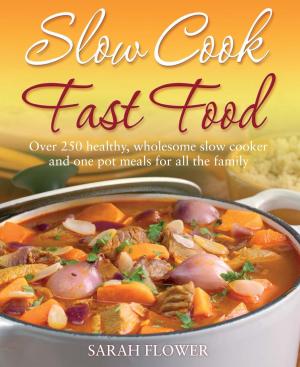 bigCover of the book Slow Cook, Fast Food by 