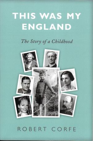 Cover of the book This Was My England by Tina Kothari