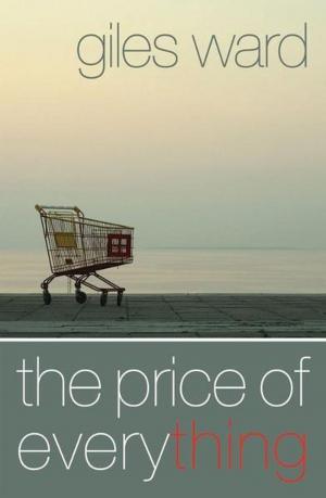 Cover of the book The Price of Everything by Dylan Perry