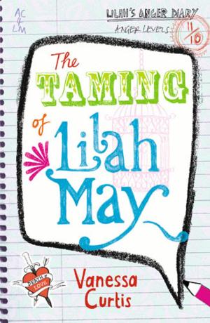 Cover of the book The Taming of Lilah May by Sumayya Usmani