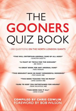 Cover of the book The Gooners Quiz Book by Giles Hughes