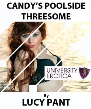Cover of the book Candy's Poolside Threesome by Julia James
