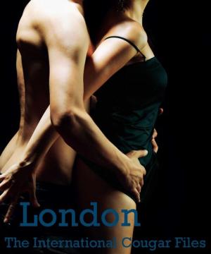 Cover of the book London - The International Cougar Files by Penny Jordan