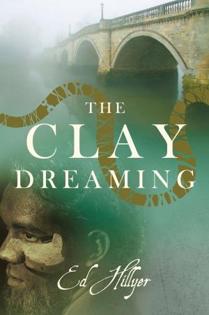 Cover of the book The Clay Dreaming by S. V. Berlin