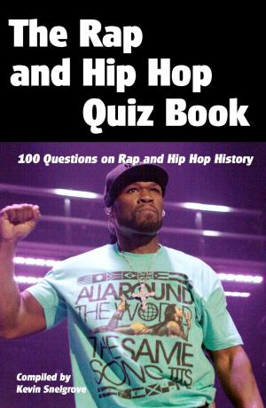Book cover of The Rap and Hip Hop Quiz Book