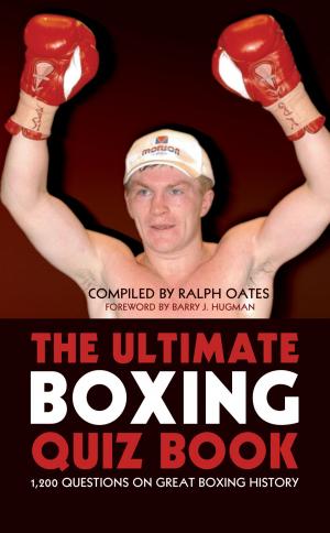 Cover of the book The Ultimate Boxing Quiz Book by Ricky Dale