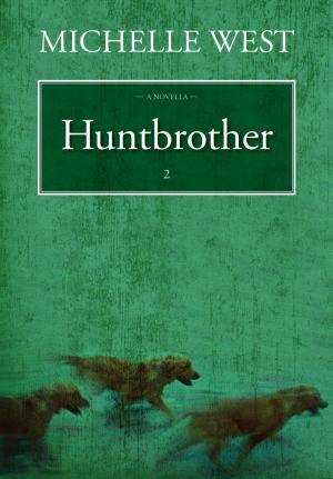 Cover of the book Huntbrother by Laurie Ryan
