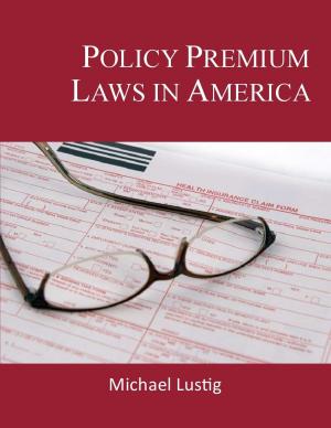 Cover of Policy Premium Laws in America