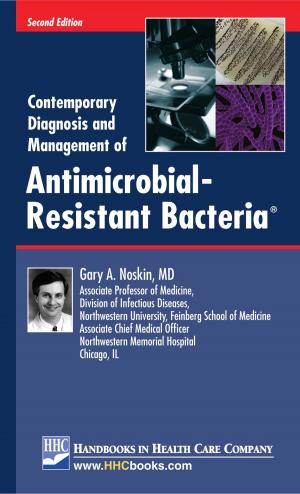 Cover of the book Contemporary Diagnosis and Management of Antimicrobial-resistant Bacteria®, 2nd edition by John C. Somberg, MD